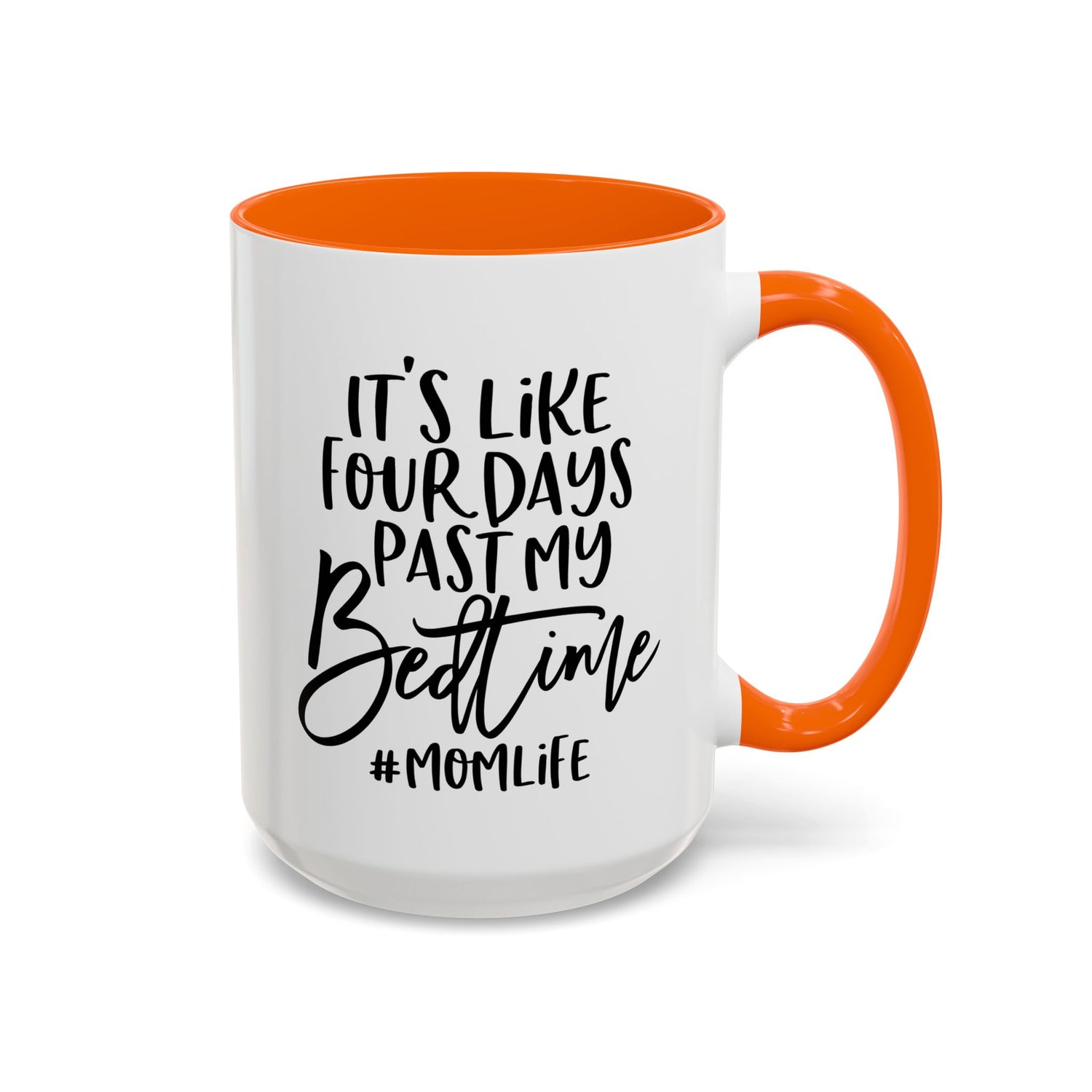Funny Mom Life Accent Mug  - Mother's Day Gift