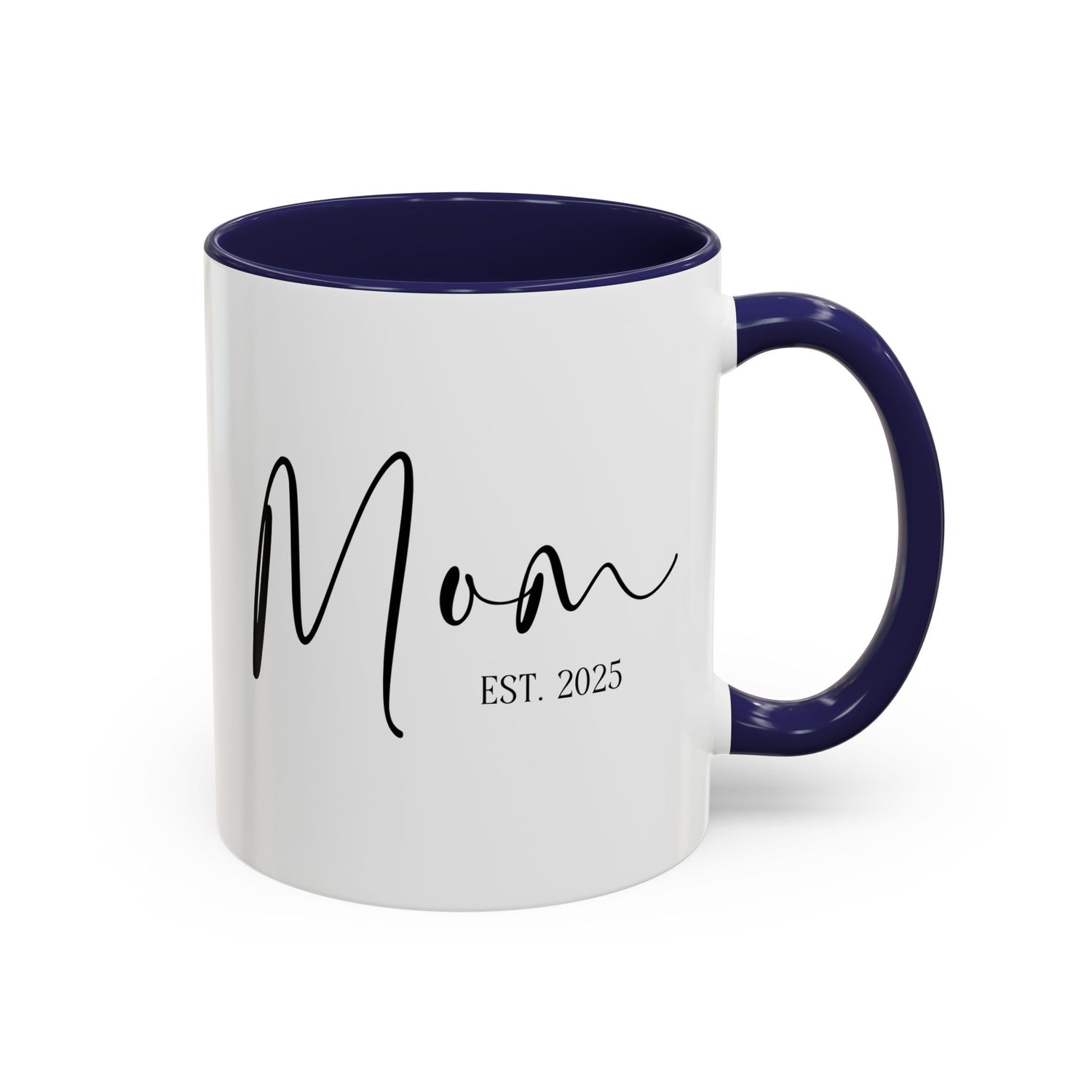 Coffee Mug - Mom Est. 2025