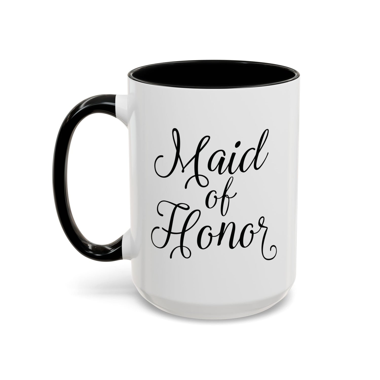 Maid of Honor Mug/Gift/Wedding Party Gift/Gifts for Her/Accent Coffee Mug (11, 15oz) "Maid of Honor"