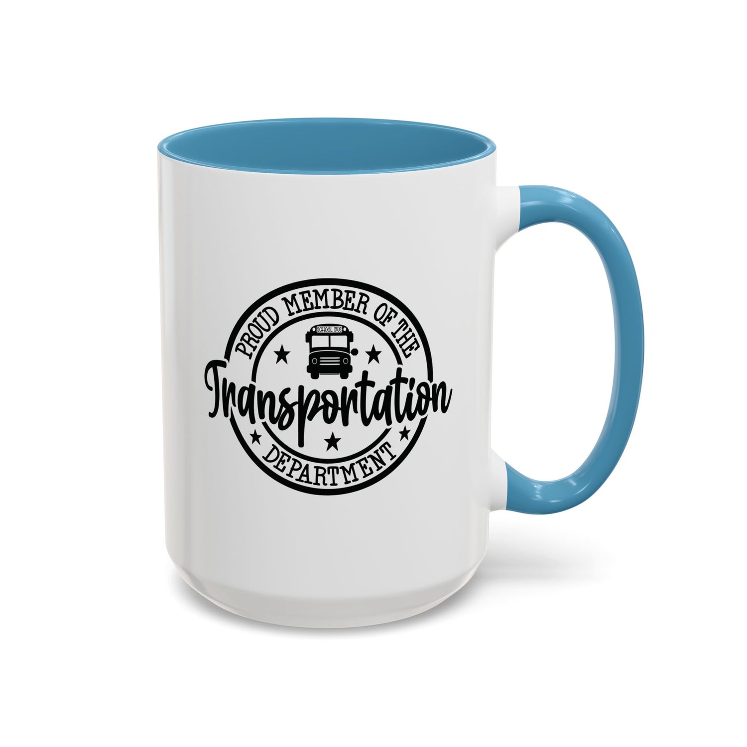 Transportation Department Coffee Mug, Proud Member Mug, Gift for Drivers, Transportation Lover Gift, Fun Coffee Cup, Tea and Coffee Mug