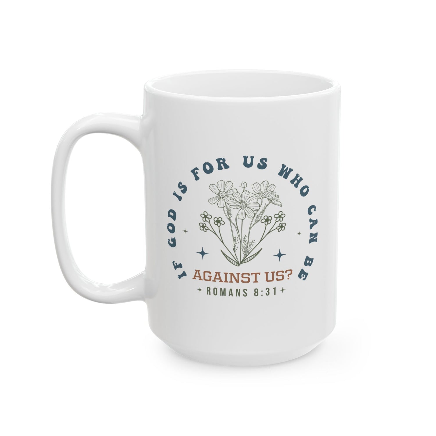 Christian Mug: Romans 8:31