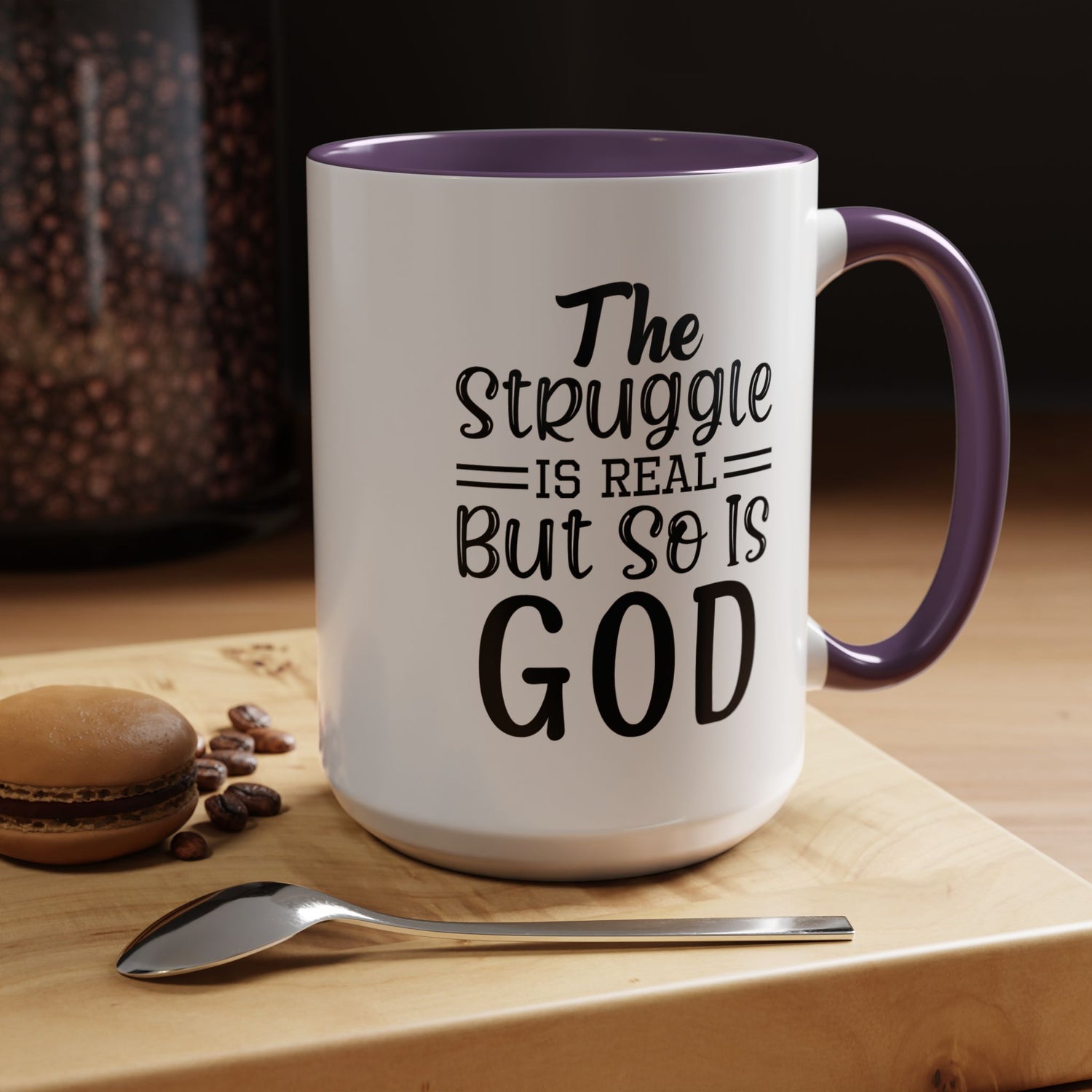 Faith-Inspired Accent Coffee Mug - "The Struggle Is Real But So Is God" - Inspirational Quotes, Gift for Her, Daily Motivation, 11oz, 15oz