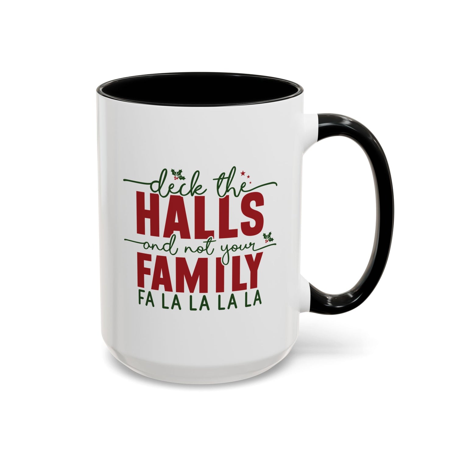 Funny Holiday Coffee Mug, Festive Drinkware