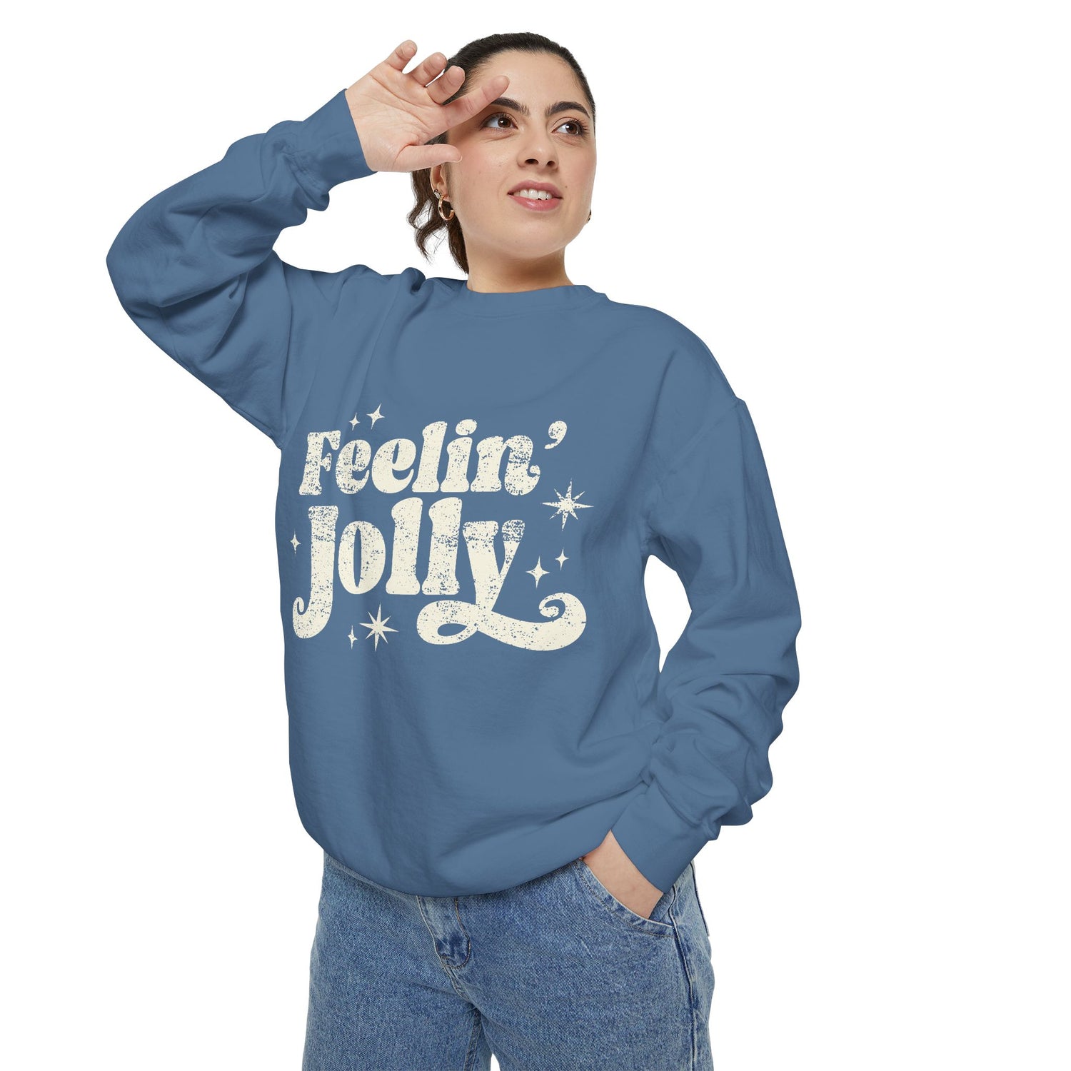 Premium Feelin' Jolly Comfort Colors Sweatshirt
