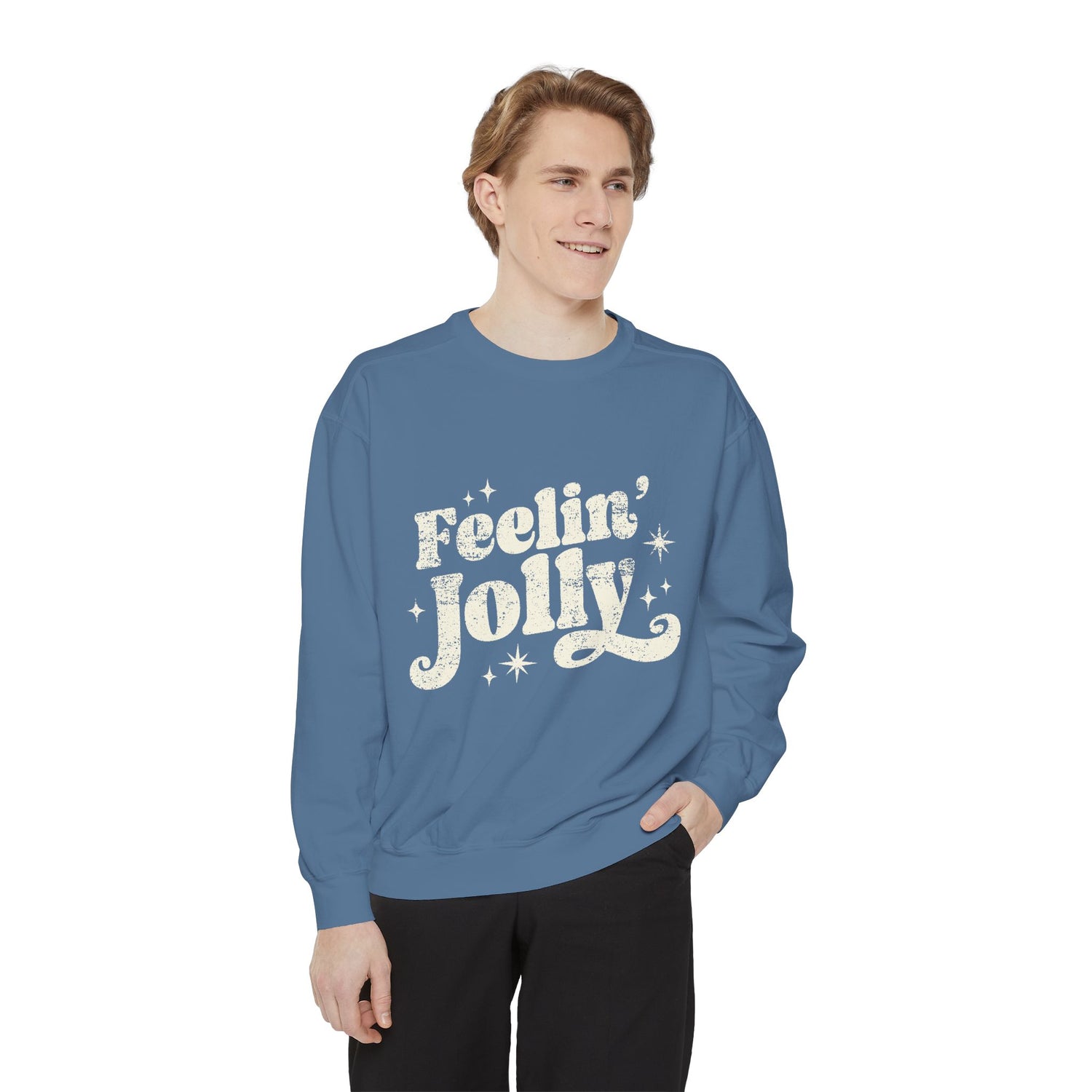 Premium Feelin' Jolly Comfort Colors Sweatshirt