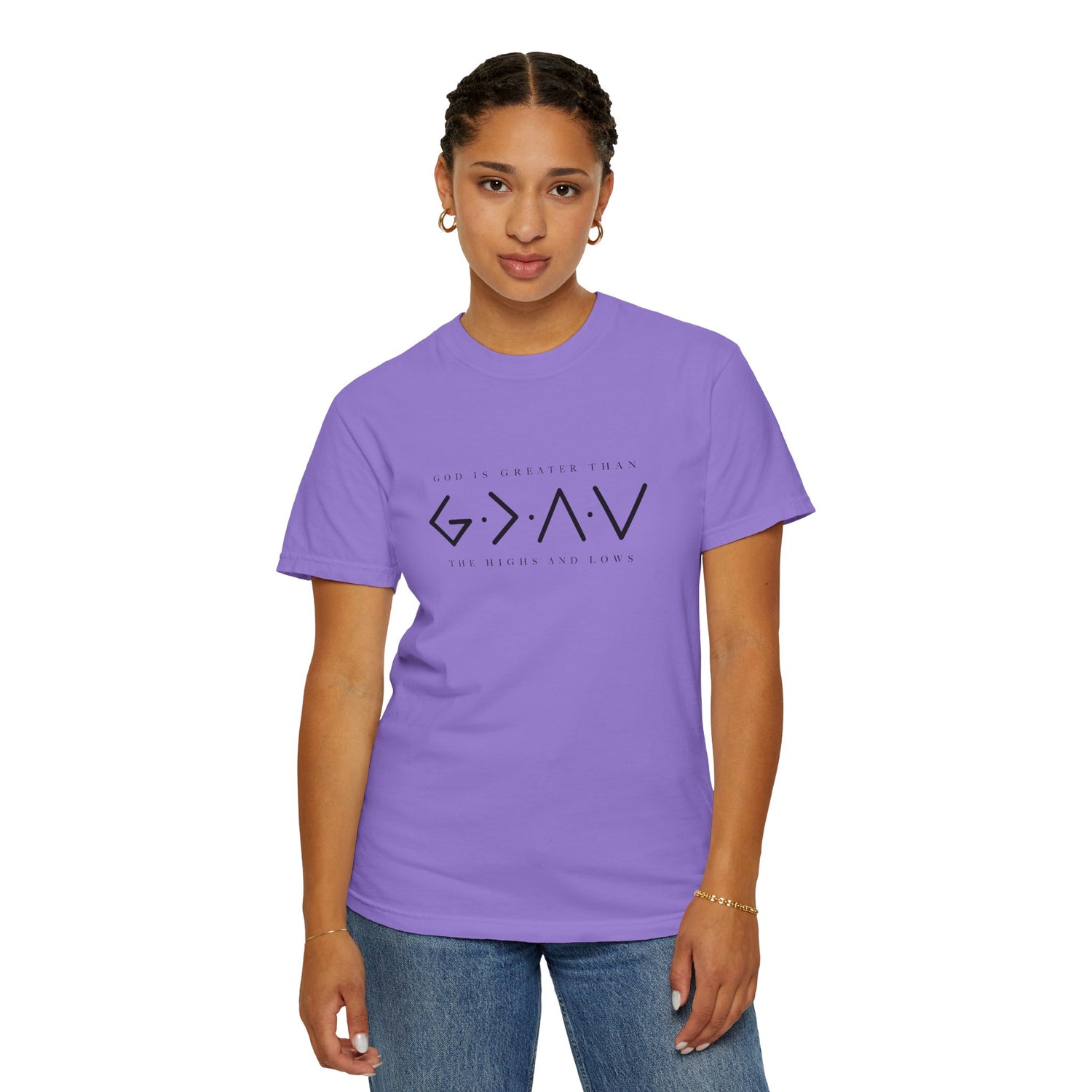 Christian Unisex Tee - God is Greater than the Highs and Lows