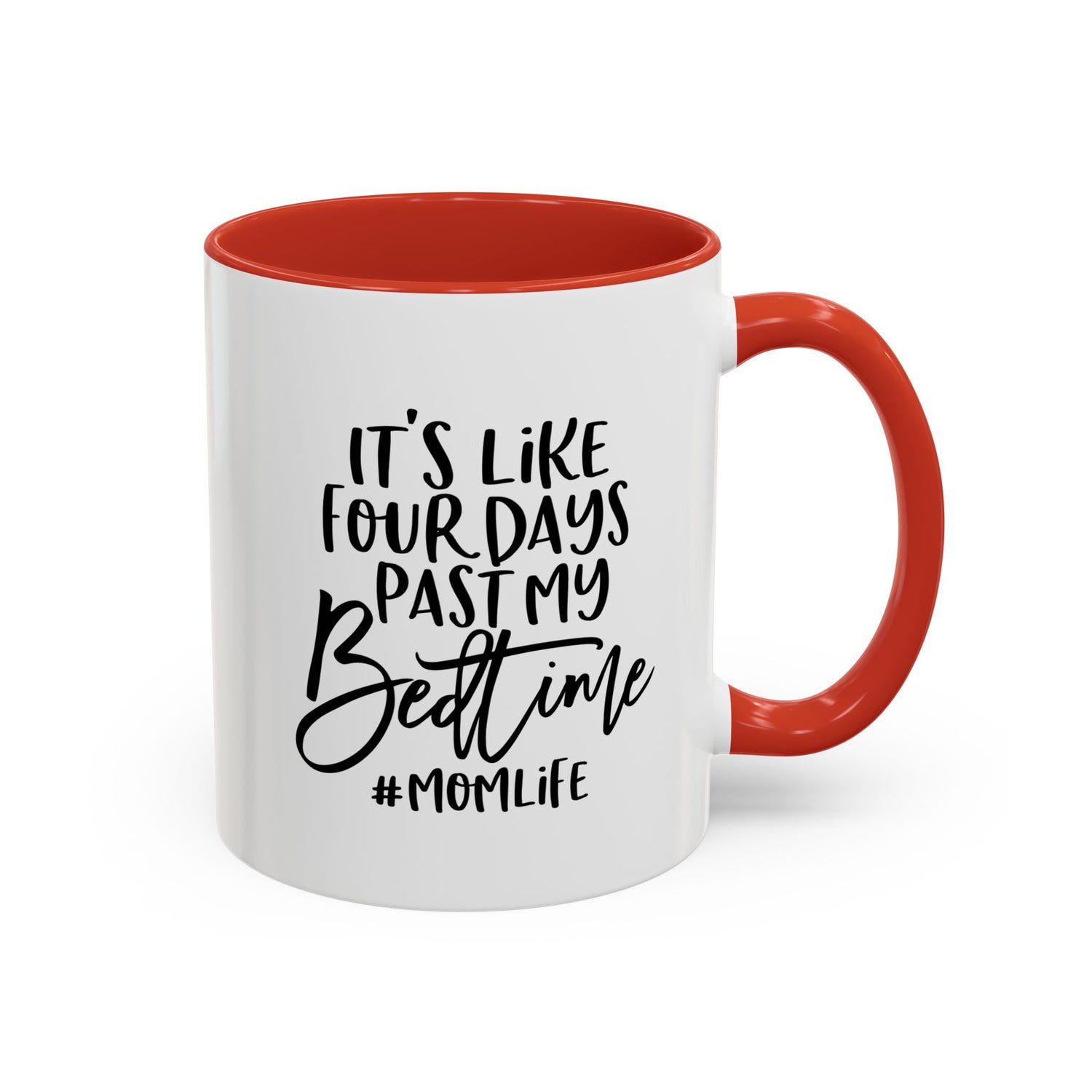 Funny Mom Life Accent Mug  - Mother's Day Gift