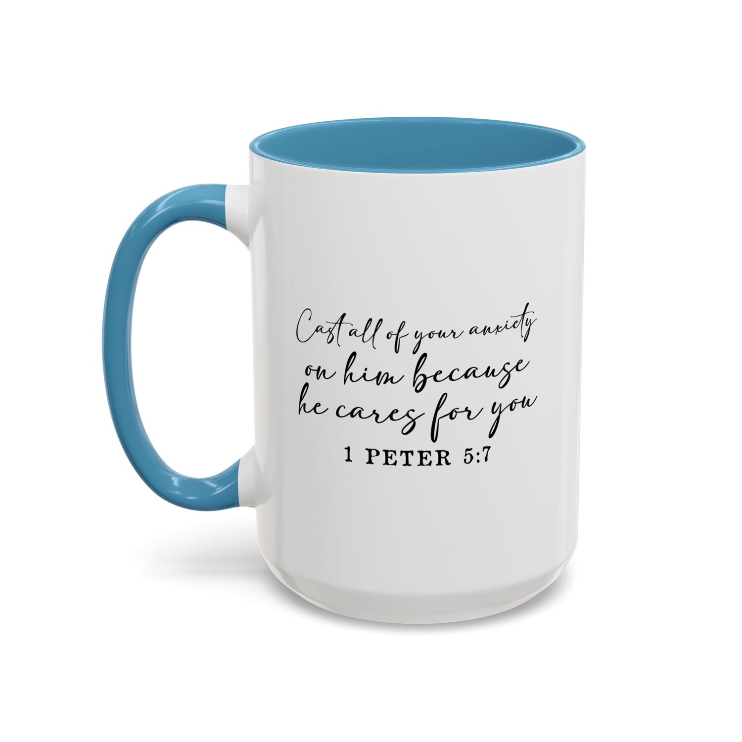 Coffee Mug: Scripture 1 Peter 5:7